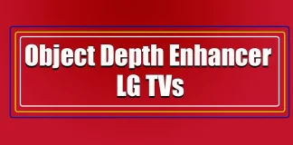 Object Depth Enhancer i LG-TV: förklaring