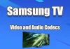 Video- och ljudformat samt kodek som stöds av Samsung TV